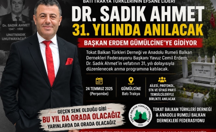 Başkan Erdem'e, Dr. Sadık Ahmet'i Anma Programı İçin Gümülcine'den Davet
