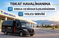 Tokat Havalimanı’na Erbaa ve Niksar Servisleri Başladı