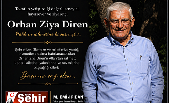 TÜSİAD Başkanı Ozan Diren'in Babası, Tokatlı Sanayici Orhan Ziya Diren Hayatını Kaybetti