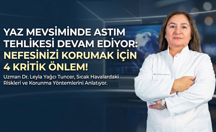 Yaz Sıcaklarında Astım Tehdidi: Nefesinizi Korumak İçin 4 Kritik Önlem